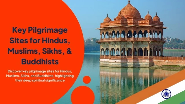 Pilgrimage-Sites-Important-Religious-Destinations-for-Hindus-Muslims-Sikhs-and-Buddhists