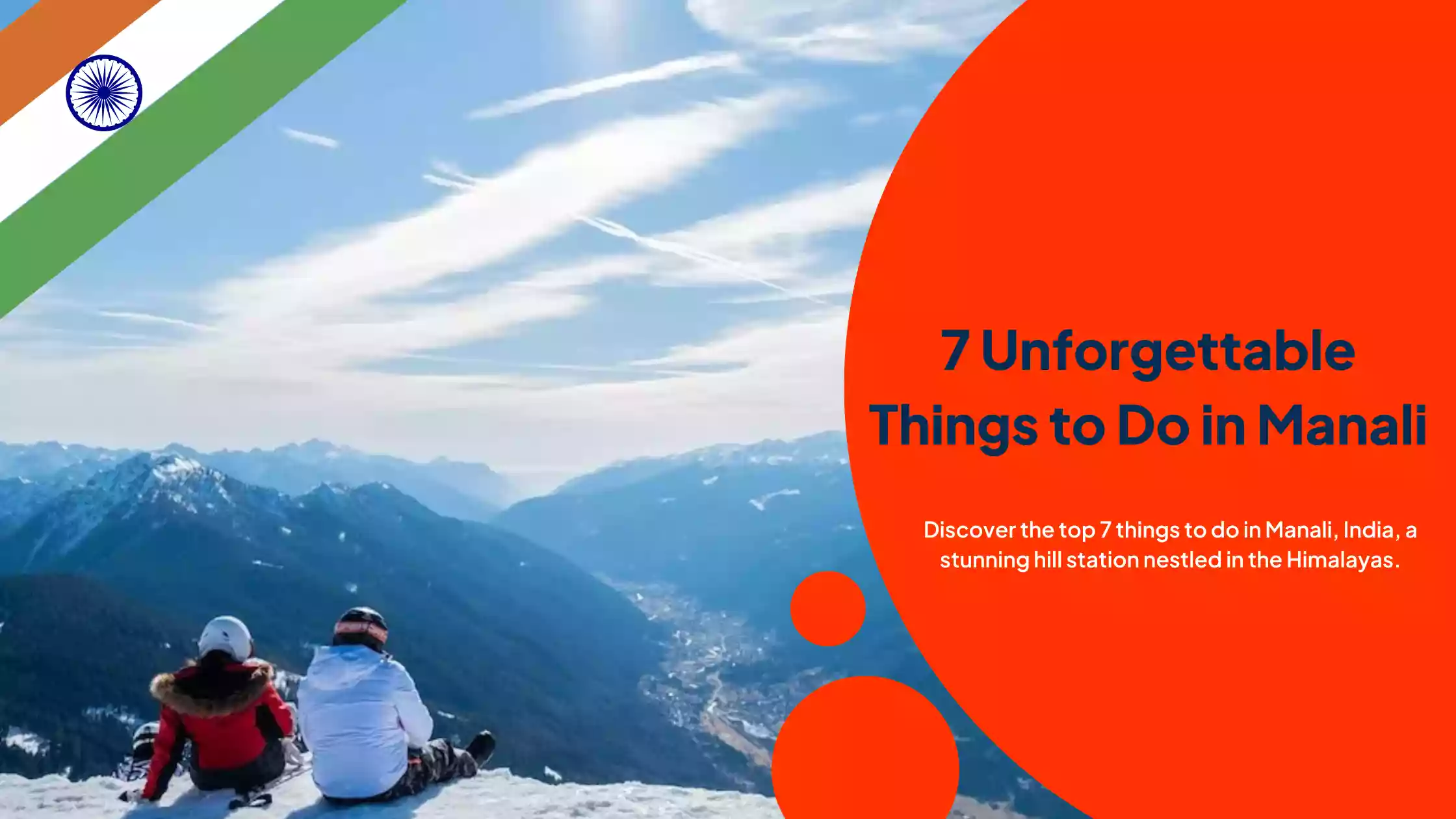 7-Unforgettable-Things-to-Do-in-Manali-India-The-Ultimate-Himalayan-Escape