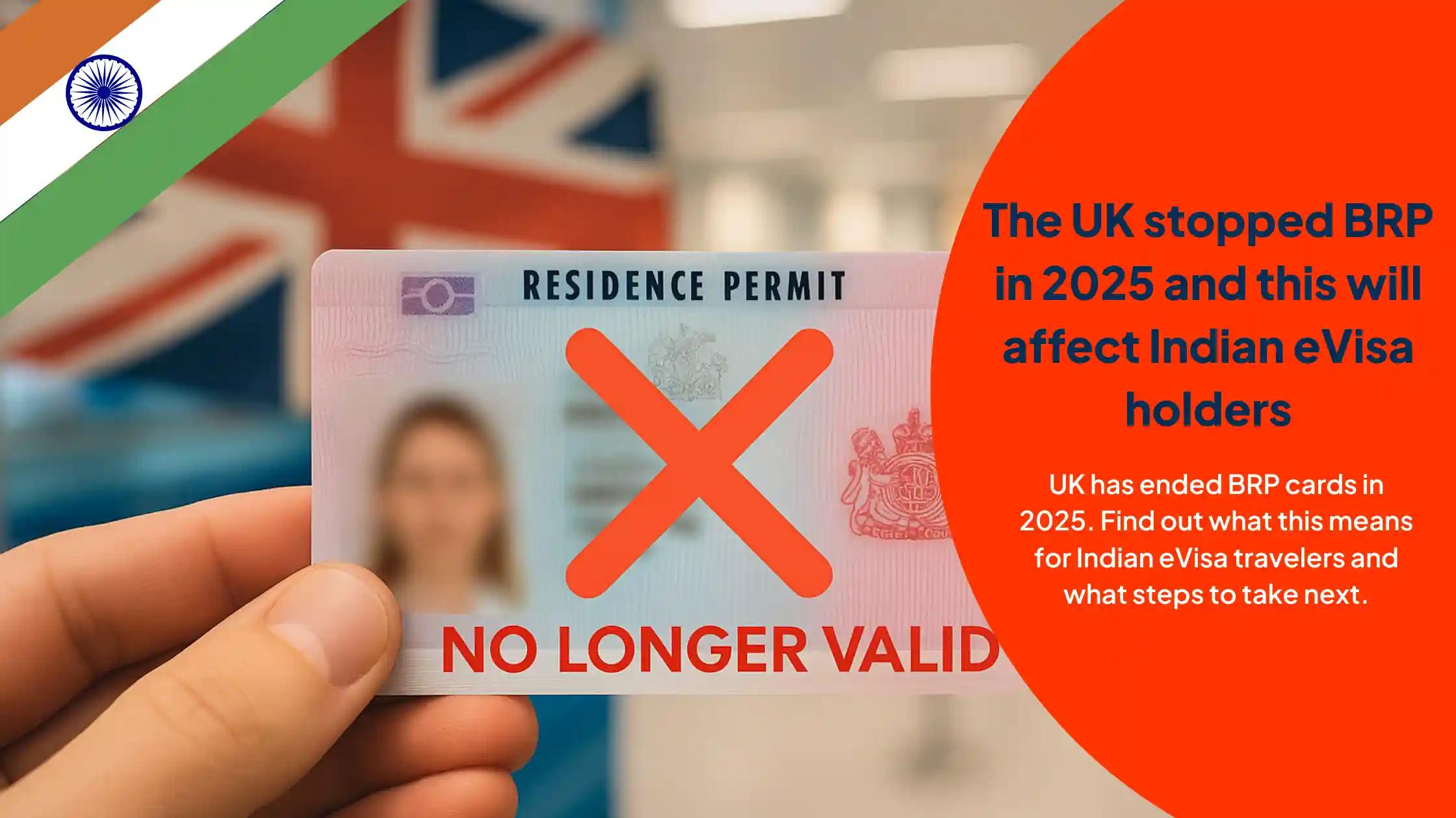 UK residence permit no longer valid with 2025 BRP change for Indian eVisa travellers